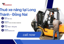 Dịch vụ thuê xe nâng tại Long Thành giá tốt