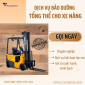 Dịch vụ Bảo dưỡng tổng thể xe nâng uy tín
